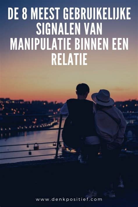 dominantie in relatie|28 signalen van manipulatie in je relatie